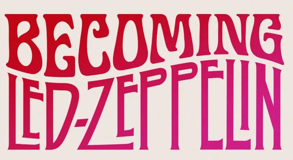 ‘Becoming Led Zeppelin’ was nominated in the UK’s National Film Awards 'Becoming Led Zeppelin' was nominated in the UK's National Film Awards