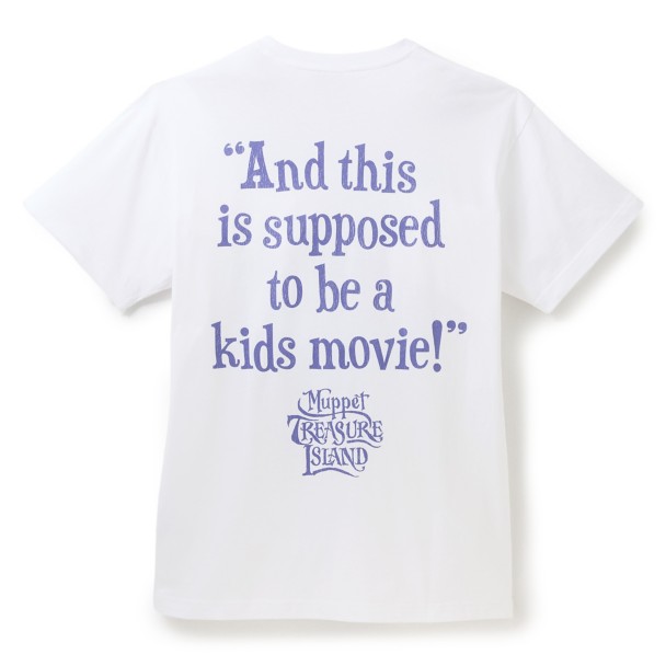 The back of the shirt features the line, “And this is supposed to be a kids movie!” above another Muppet Treasure Island logo.