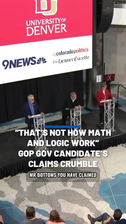 Colorado Governor's race debate: "Mr Bottoms... that's not how math and logic work... Are you a liar and a fraud?"