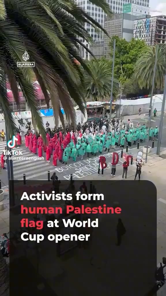 Activists form human Palestine flag at World Cup opener in Mexico City. Organizers said the action sought to keep the Palestinian struggle in the spotlight during one of the world's most-watched sporting events.