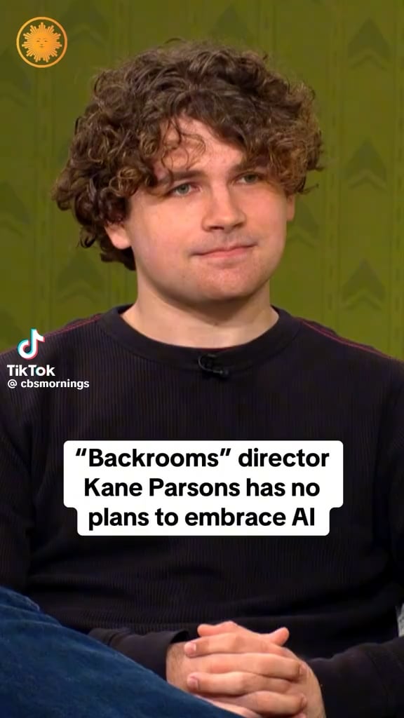 Kane Parsons, the 20-year-old director of ‘Backrooms,’ is "absolutely not" going to embrace Al, explaining that he doesn't "see the value in, like, outsourcing" the making of art.