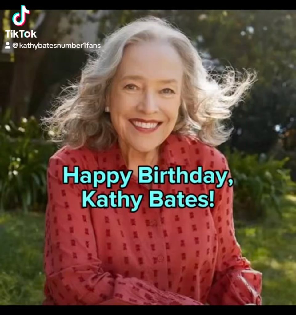 Happy Birthday to Kathy Bates!