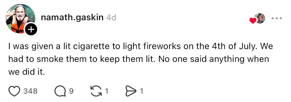 A post by namath.gaskin recalling using a cigarette to light fireworks on July 4th and smoking the cigarettes to keep them lit, without anyone noticing
