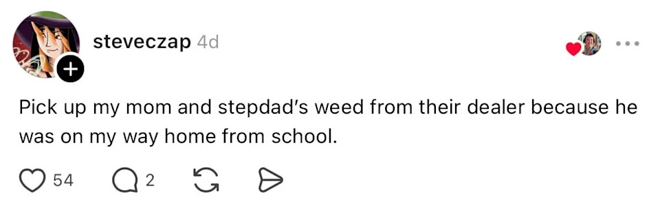 Social media post: User humorously shares they picked up weed for mom and stepdad on the way home from school
