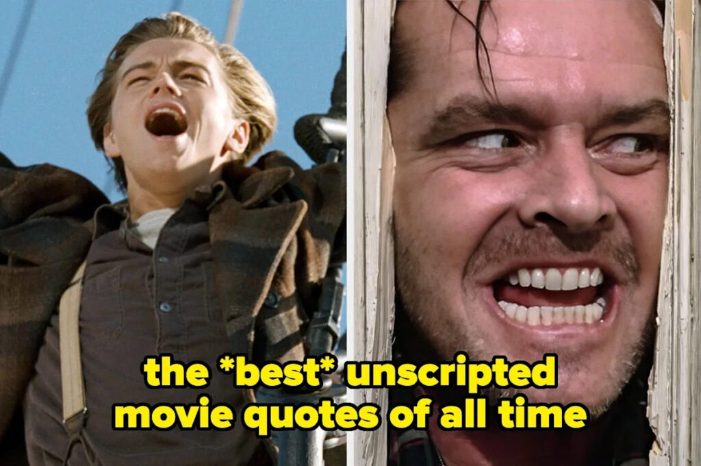 23 Times Actors Totally Ad-Libbed Their Lines And Made The Entire Movie Associated Press