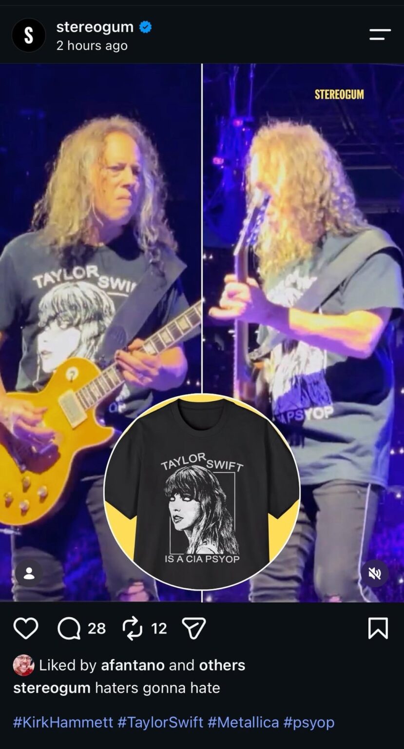 Metallica guitarist Kirk Hammett wore a “Taylor Swift is a CIA PsyOp” shirt at recent gig
