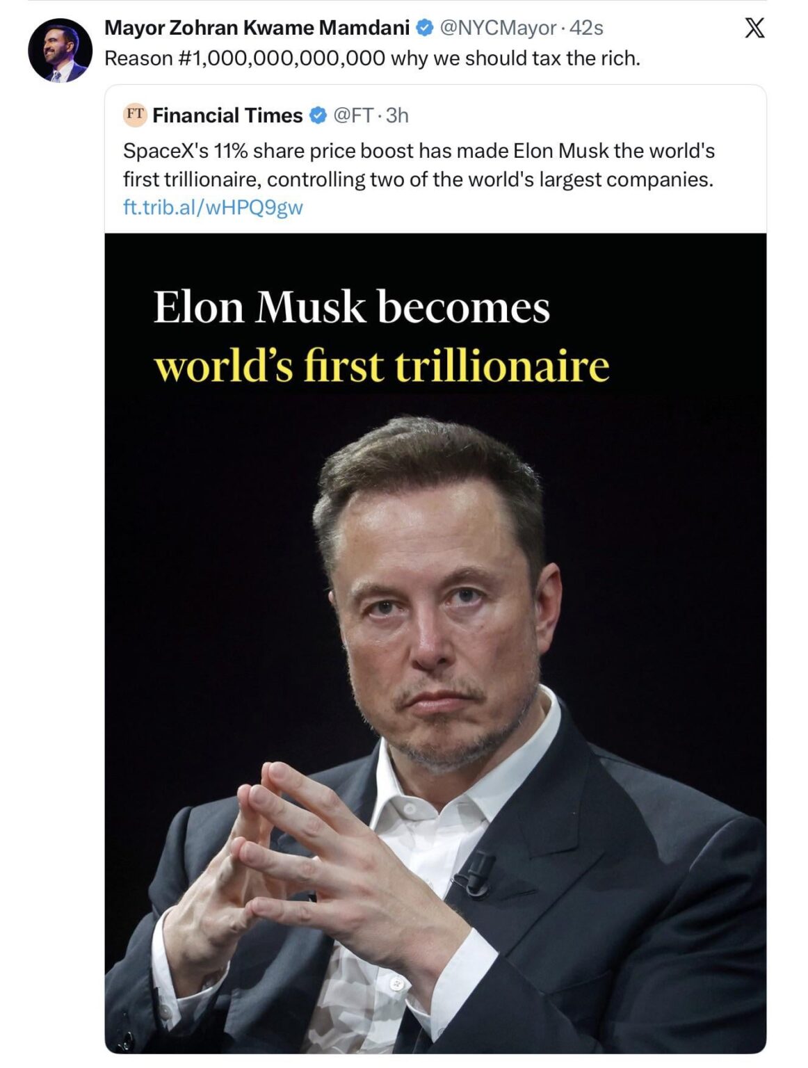 Zohran Mamdani's reaction to Elon Musk becoming World's 1st Trillionaire: "Reason No. 1 Trillion why we should tax the rich."
