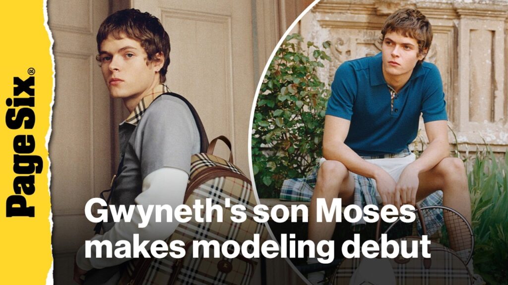 Gwyneth Paltrow’s son Moses makes modeling debut in new Burberry campaign Gwyneth Paltrow's son Moses makes modeling debut in new Burberry campaign