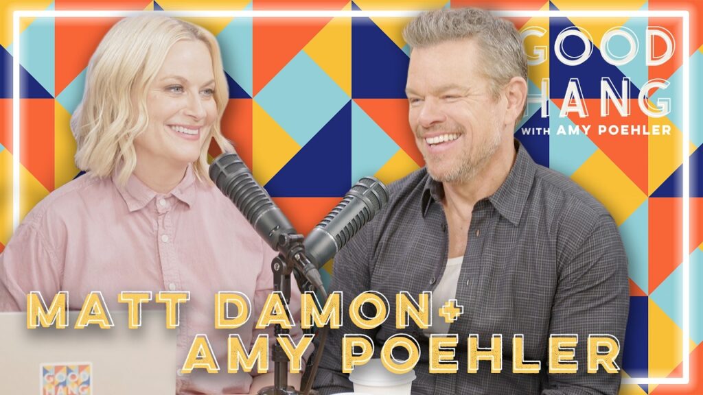 Matt Damon | Good Hang with Amy Poehler Matt Damon | Good Hang with Amy Poehler