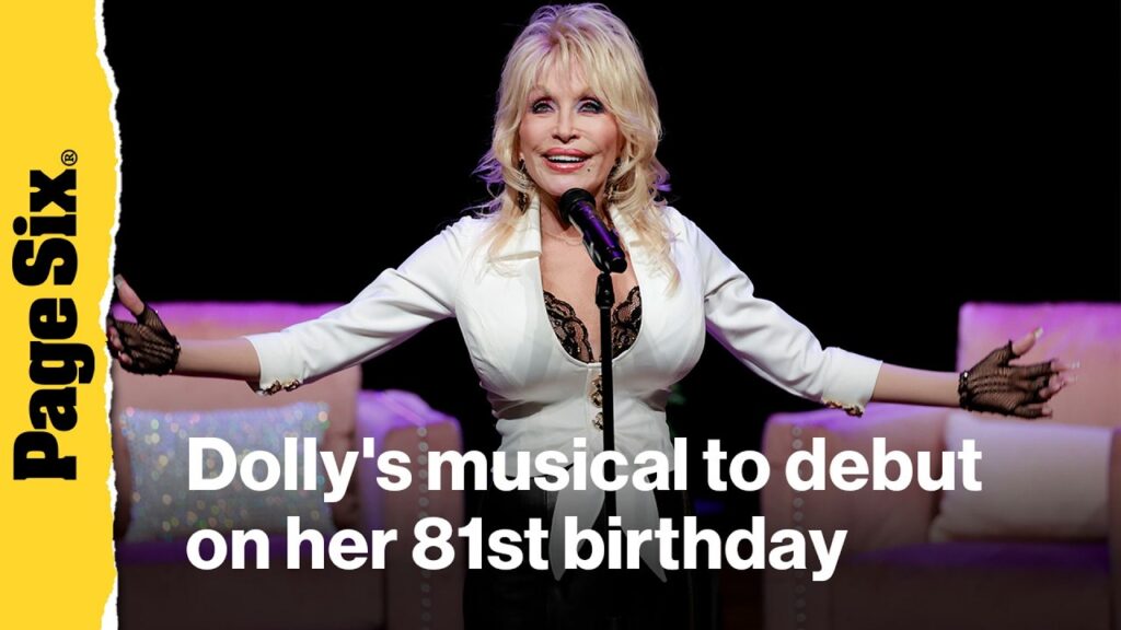 Dolly Parton’s musical to make Broadway debut on her 81st birthday Dolly Parton's musical to make Broadway debut on her 81st birthday