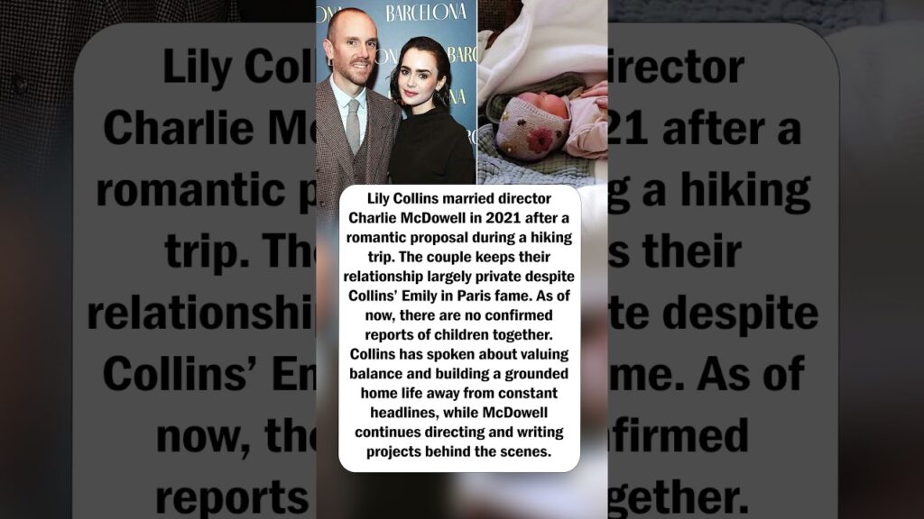 Lily Collins’ Private Marriage Lily Collins’ Private Marriage