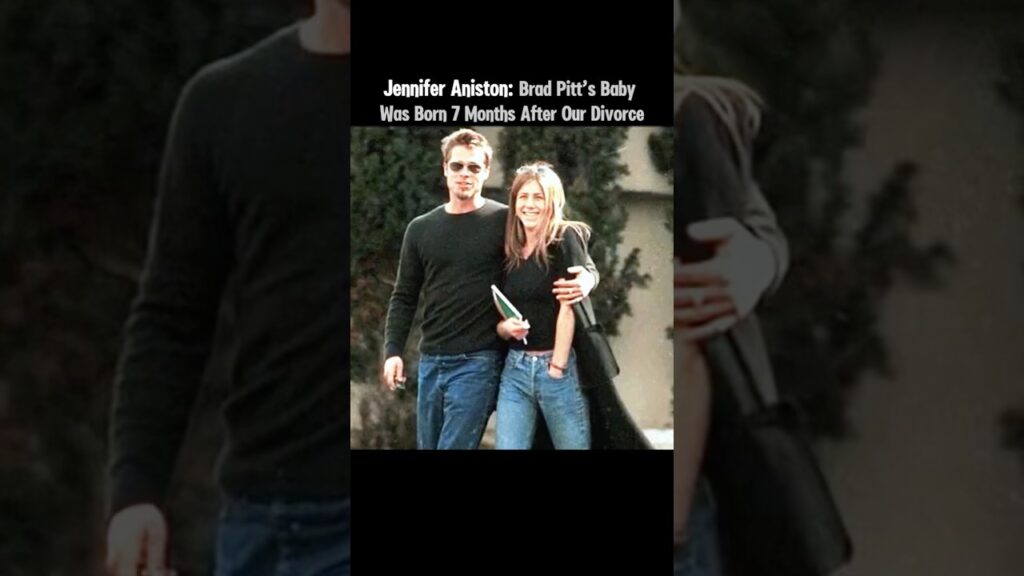 Jennifer Aniston: Brad Pitt’s Baby Was Born 7 Months After Our Divorce#JenniferAniston #BradPitt
