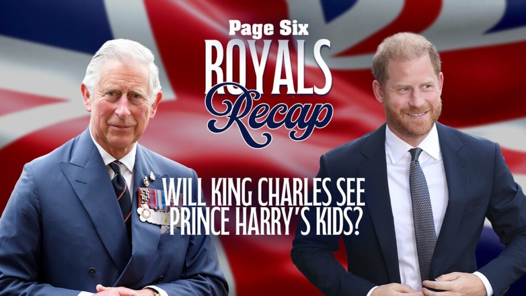 Will King Charles meet his grandkids? Prince Harry, Meghan Markle’s ‘frantic’ efforts | Royals Recap