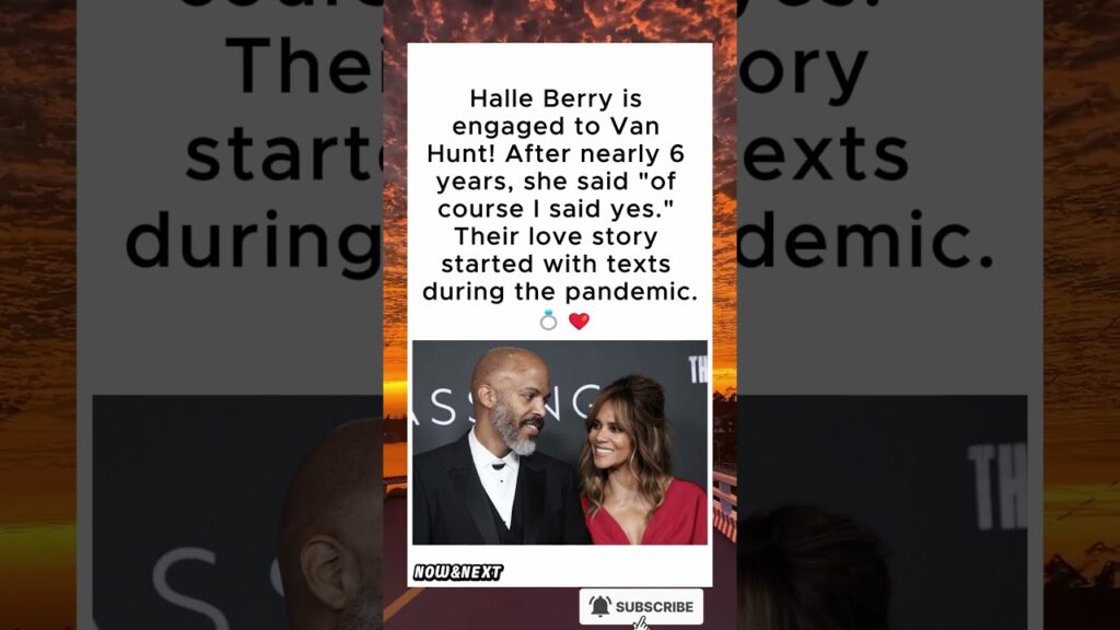 Halle Berry Says Yes to Van Hunt 💍 #shorts #halleberry #vanhunt #engaged Halle Berry Says Yes to Van Hunt 💍 #shorts #halleberry #vanhunt #engaged