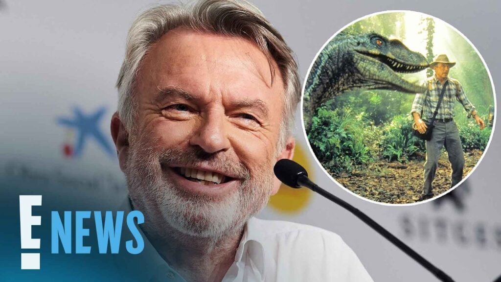 Sam Neill, Jurassic Park Actor, Dead at 78 | E! News