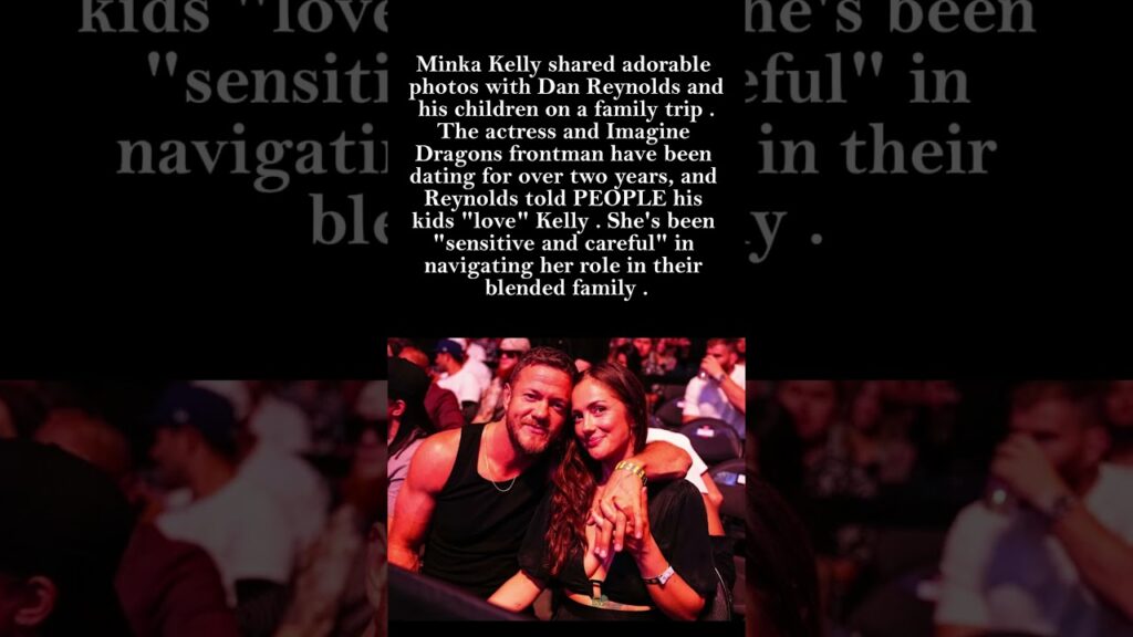 Minka Kelly Shares Sweet Family Photos with Dan Reynolds & Kids 📸❤️ Minka Kelly Shares Sweet Family Photos with Dan Reynolds & Kids 📸❤️