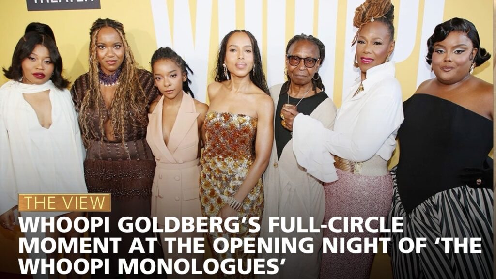 Whoopi Goldberg’s Full-Circle Moment At The Opening Night Of ‘The Whoopi Monologues’ | The View Whoopi Goldberg’s Full-Circle Moment At The Opening Night Of ‘The Whoopi Monologues’ | The View