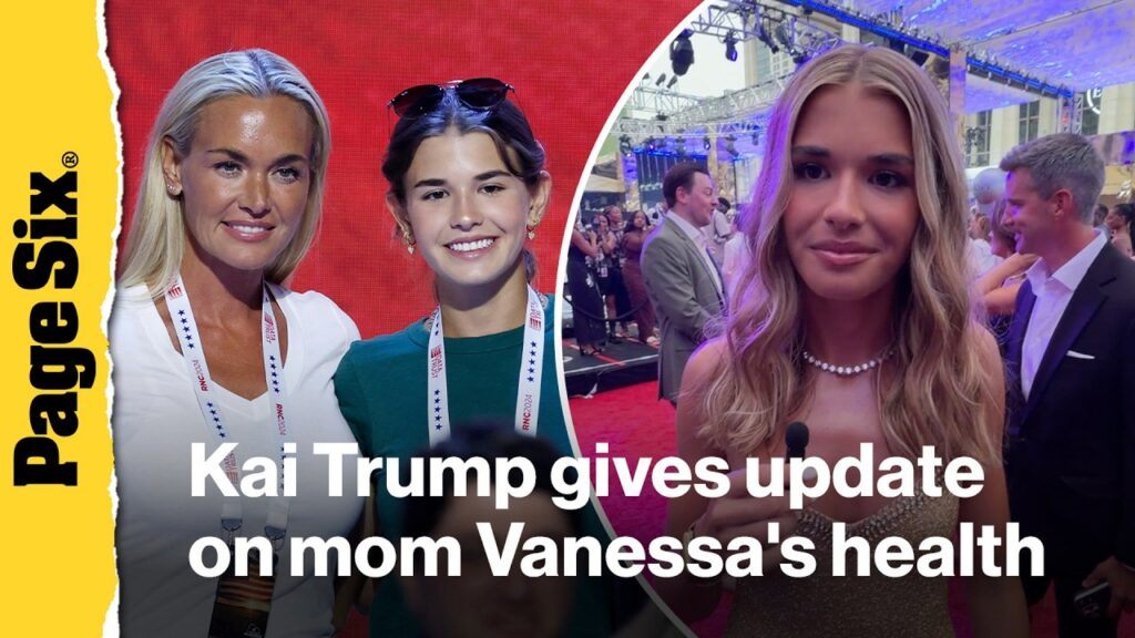 Kai Trump gives update on mom Vanessa as she battles breast cancer Kai Trump gives update on mom Vanessa as she battles breast cancer