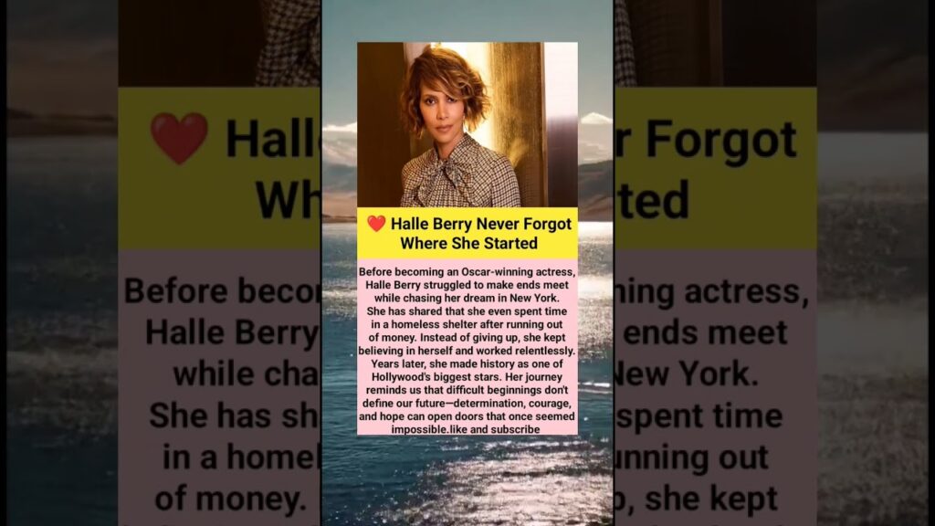 ❤️ Halle Berry Never Forgot Where She Started #truestory