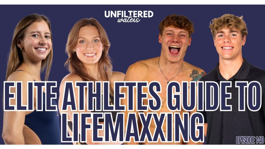 Elite Athletes Guide to Lifemaxxing | Unfiltered Waters