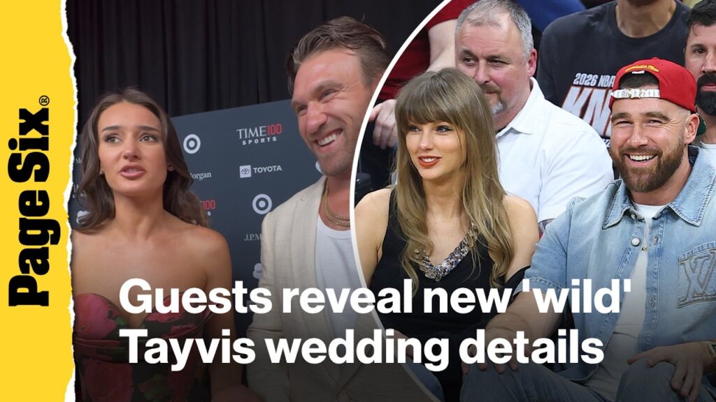 Taylor Swift and Travis Kelce’s wedding guests reveal new details on ‘wild’ wedding Taylor Swift and Travis Kelce's wedding guests reveal new details on 'wild' wedding