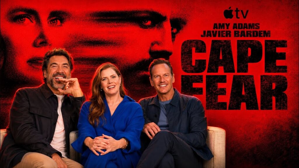 CAPE FEAR Interview | Javier Bardem, Amy Adams and Patrick Wilson Talk Remaking Iconic Thriller