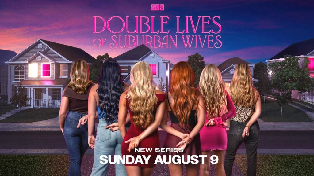 Double Lives of Suburban Wives | Official Trailer (TLC 2026) Double Lives of Suburban Wives | Official Trailer (TLC 2026)