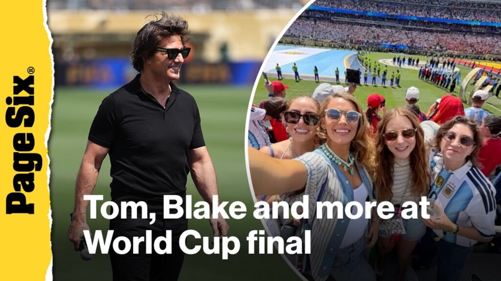 Blake Lively, Tom Cruise among list of stars at 2026 FIFA World Cup final