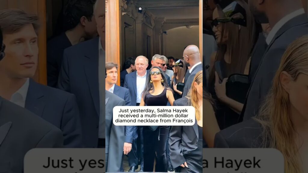 Just yesterday, Salma Hayekreceived a multi-million dollardiamond necklace from François Just yesterday, Salma Hayekreceived a multi-million dollardiamond necklace from François