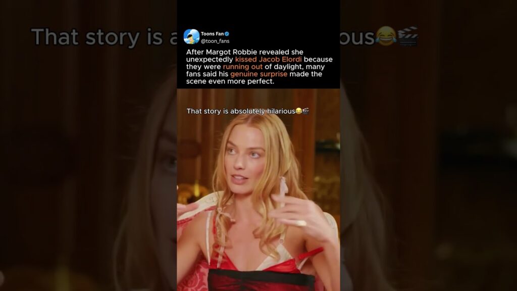 margot robbie revealing how her unexpected on-screen kiss with jacob elordi #viral margot robbie revealing how her unexpected on-screen kiss with jacob elordi #viral