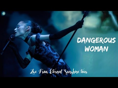 Ariana Grande presents DANGEROUS WOMAN (Live From Eternal Sunshine tour) (4K) Ariana Grande presents DANGEROUS WOMAN (Live From Eternal Sunshine tour) (4K)