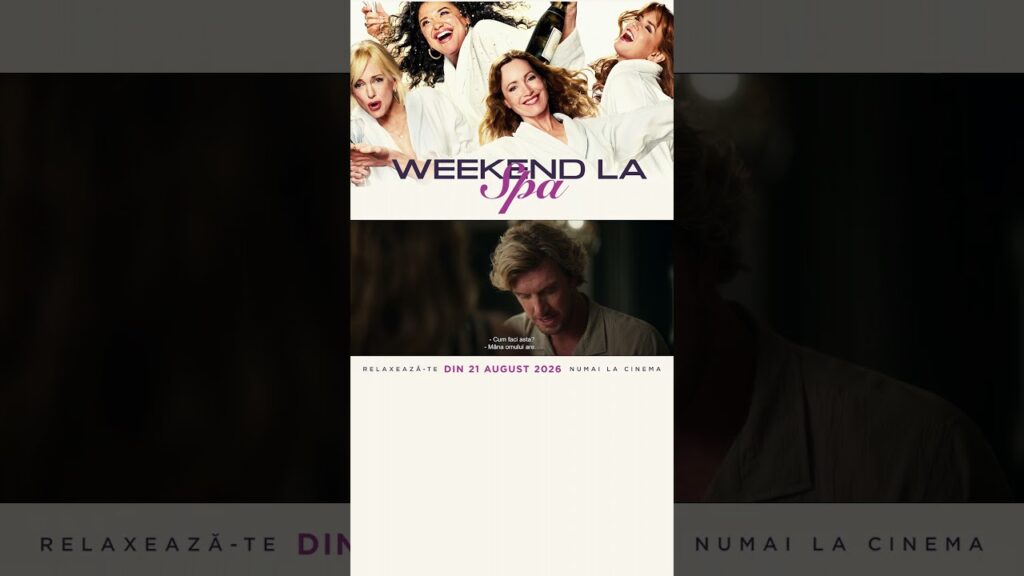 WEEKEND LA SPA - din 21 august 2026 la cinema. #shorts #shortsviral #shortvideo