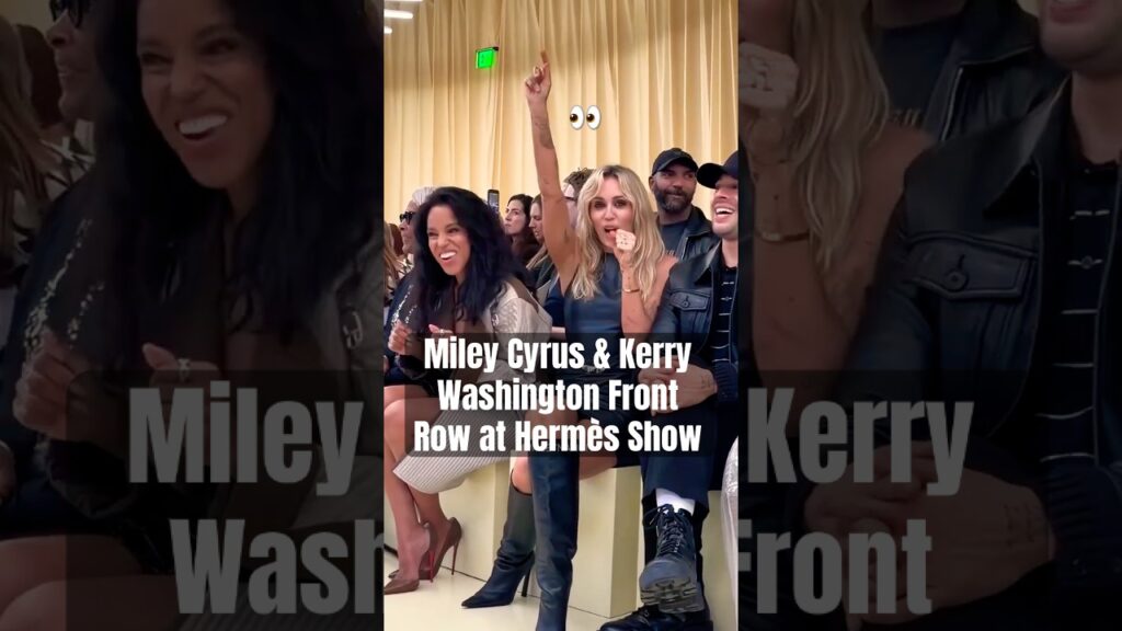 Miley Cyrus & Kerry Washington Dance on the Front at Hermès Show | #shorts #mileycyrus