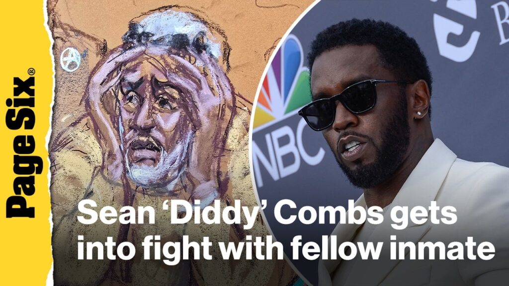 Sean 'Diddy' Combs gets into fight with fellow inmate, tossed into solitary confinement