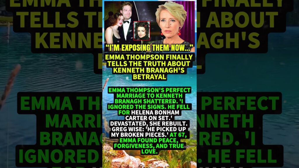 Emma Thompson Finally Tells the Truth About Kenneth Branagh’s Betrayal #shorts #viral Emma Thompson Finally Tells the Truth About Kenneth Branagh's Betrayal #shorts #viral