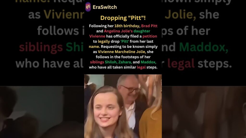 July 25Brad Pitt & Angelina Jolie's Daughter Vivienne Drops 'Pitt' Surname, 2026. #shorts