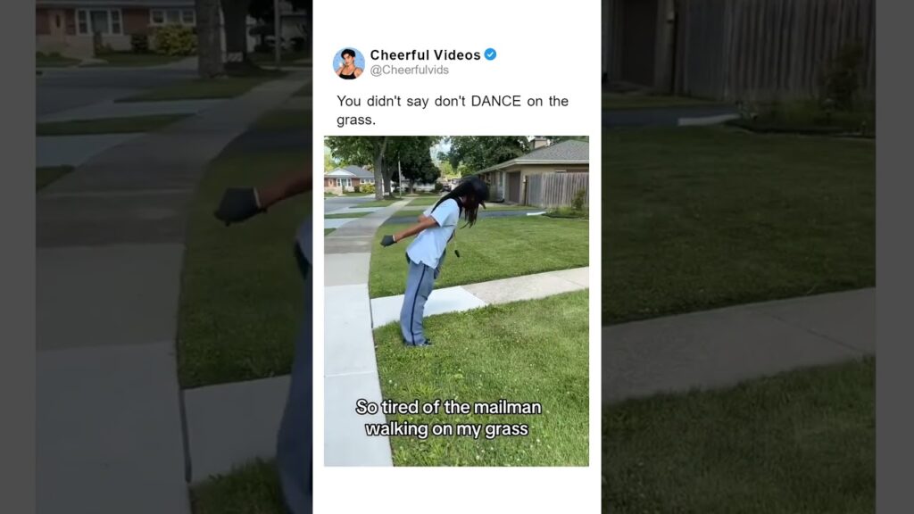 You didn’t say don’t DANCE on the grass. You didn't say don't DANCE on the grass.