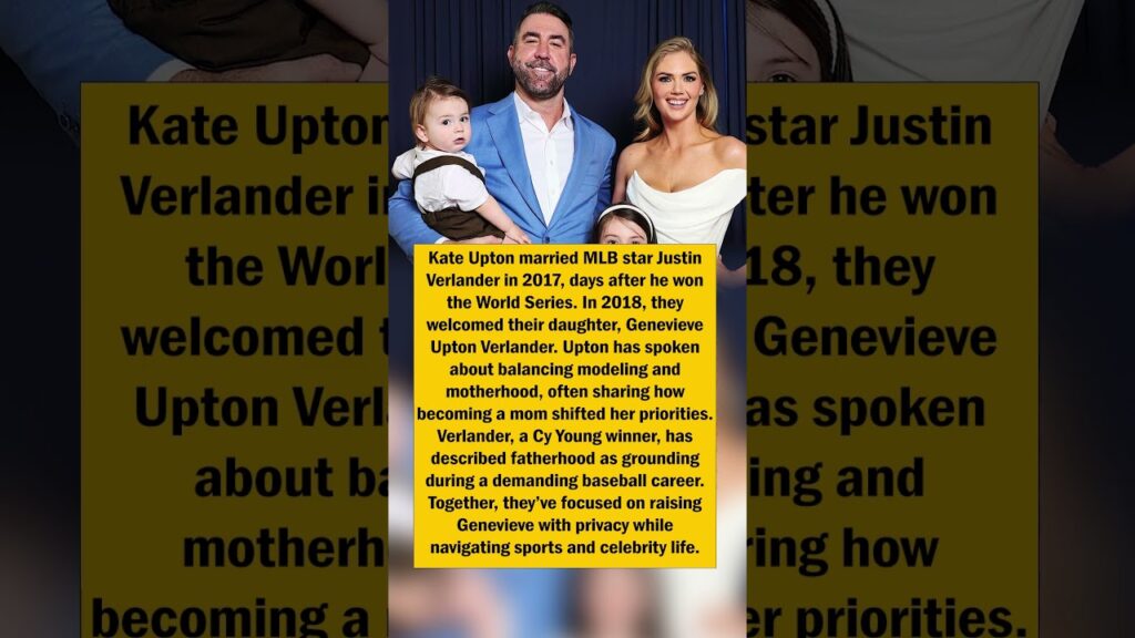Kate Upton & Verlander’s Family Life