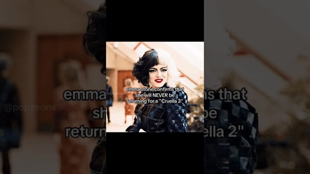 emma stone confirms that she will NEVER be returning for a "Cruella 2"