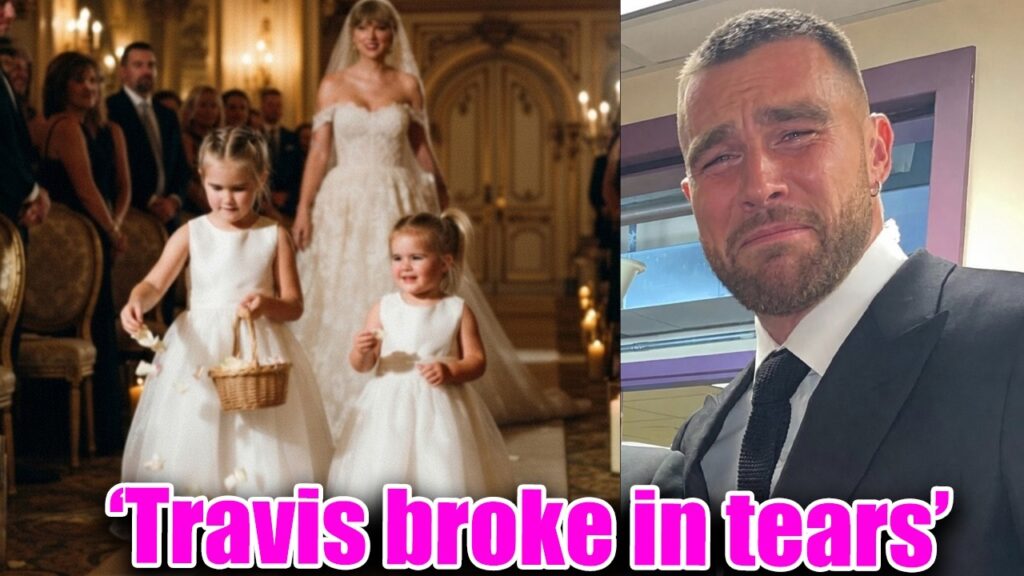VIP guest reveal Travis Teared Up Over Kelce Nieces & Taylor Swift Walking down the AISLE at Wedding