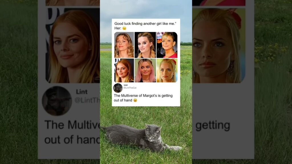 The Multiverse Of Margot Robbie Lookalikes Getting Out Of Hand The Multiverse Of Margot Robbie Lookalikes Getting Out Of Hand