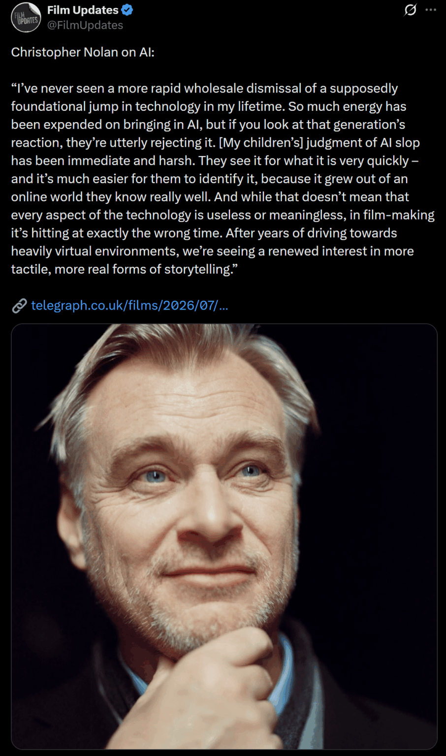 Christopher Nolan on AI: "I’ve never seen a more rapid wholesale dismissal of a supposedly foundational jump in technology in my lifetime. So much energy has been expended on bringing in AI, but if you look at that generation’s reaction, they’re utterly rejecting it."