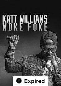 Katt Williams: Woke Foke