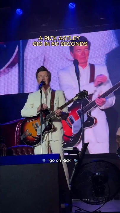A Rick Astley gig in 60 seconds