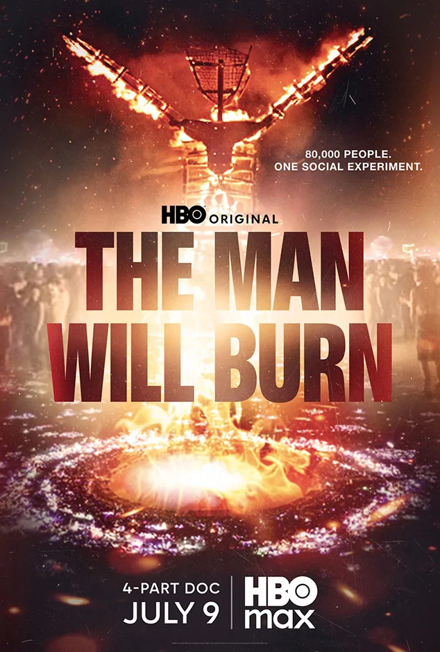 <p><em>The Man Will Burn</em> (HBO Max) - July 9</p>