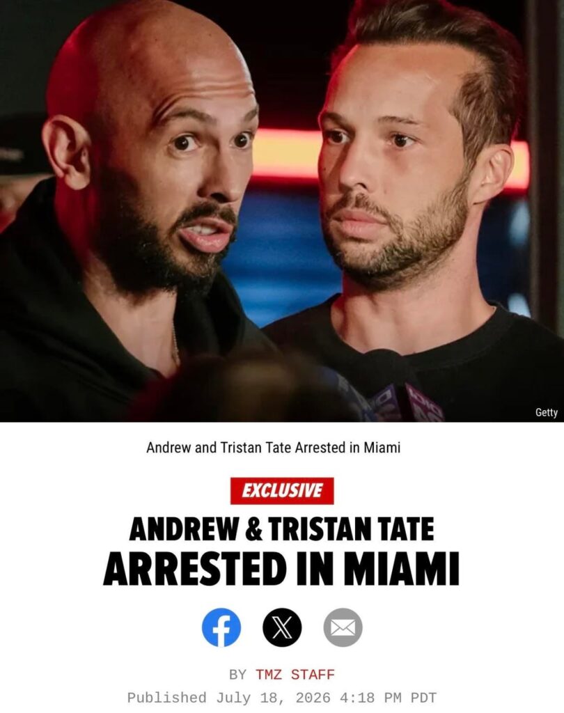 Andrew and Tristan Tate Arrested in Miami
