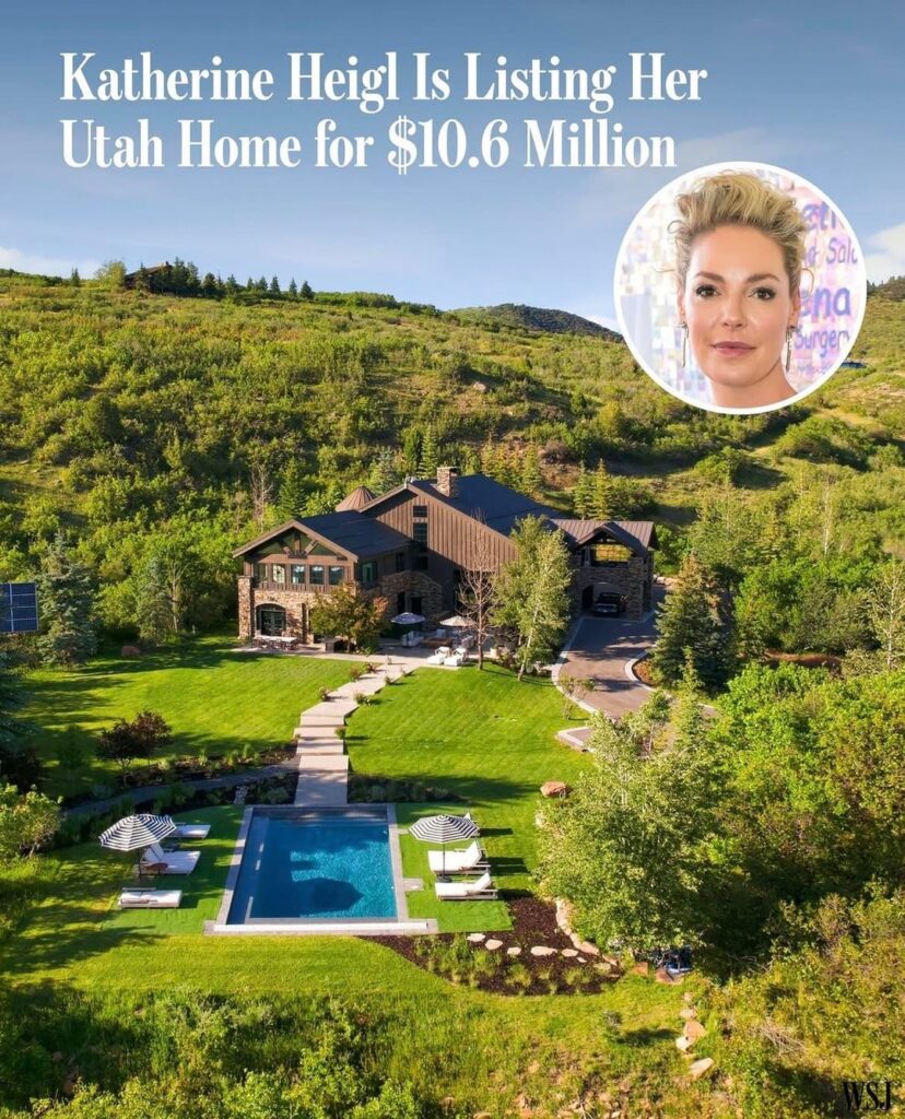 Katherine Heigl has listed her 25-acre estate in the Utah mountains for $10.6 million.