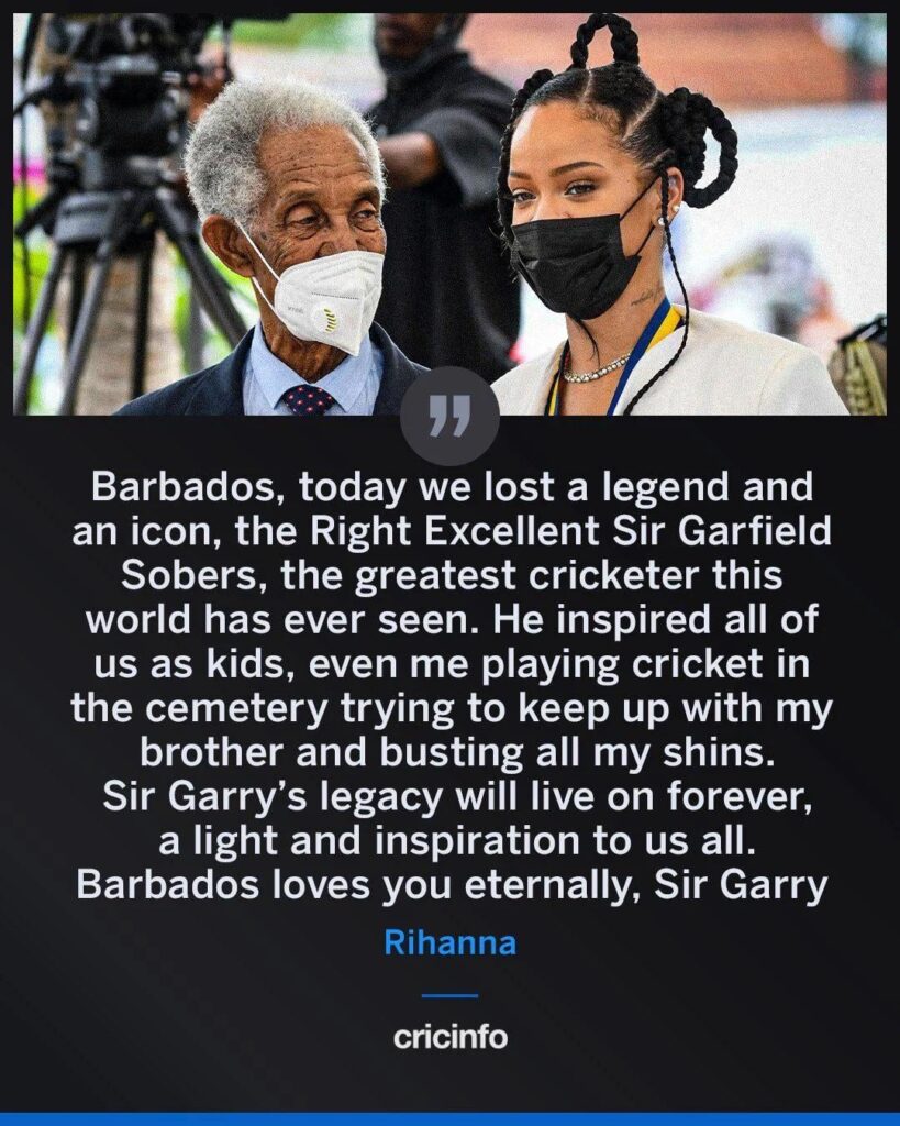 Rihanna pays tribute to the legendary cricketer sir Garfield Sobers