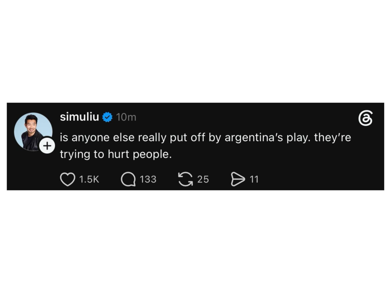 Simu Liu asks “is anyone else really put off by argentina's play. they're trying to hurt people.”