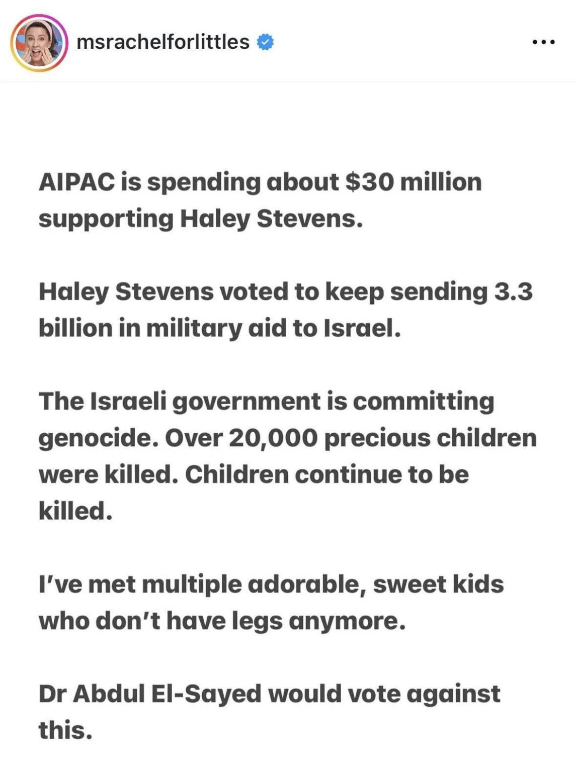 Ms Rachel says Dr Abdul El Sayed would vote against military aid to Israel unlike Haley Stevens who voted to send 3.3 billion in military aid to Israel